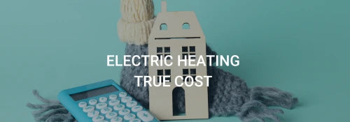 The True Cost of Electric Heating: A Year with the iHelios Smart System